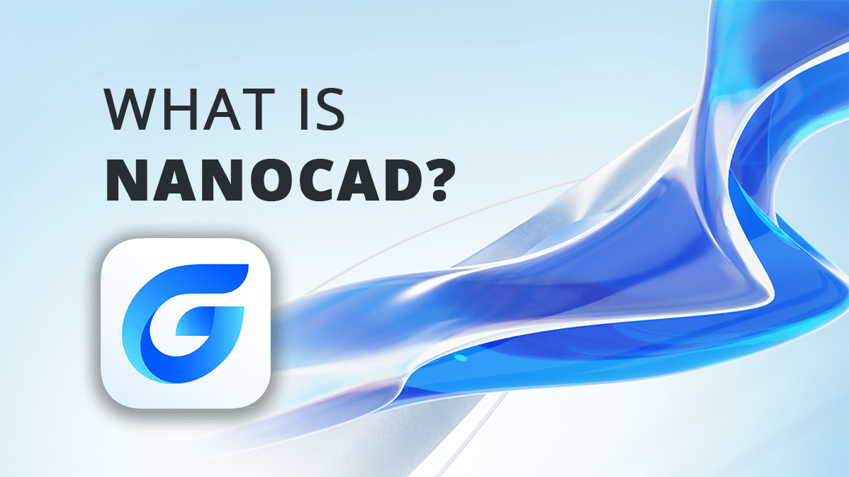 What Is Nanocad?