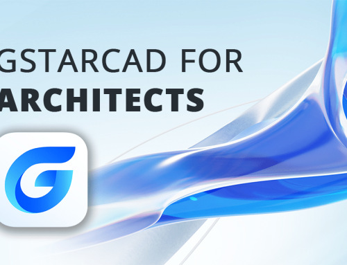 GstarCAD for Architects: Tailoring CAD Solutions to Design Needs